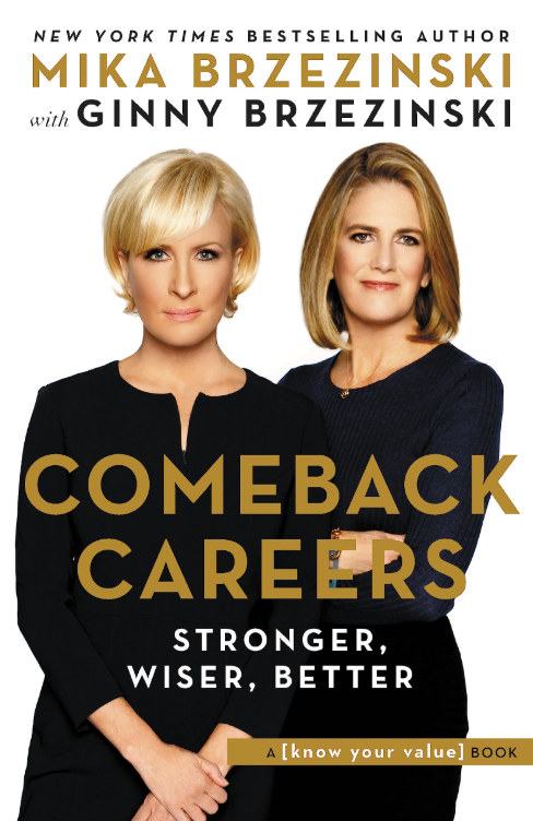 The cover of Comeback Careers by Mika and Ginny Brzezinski.